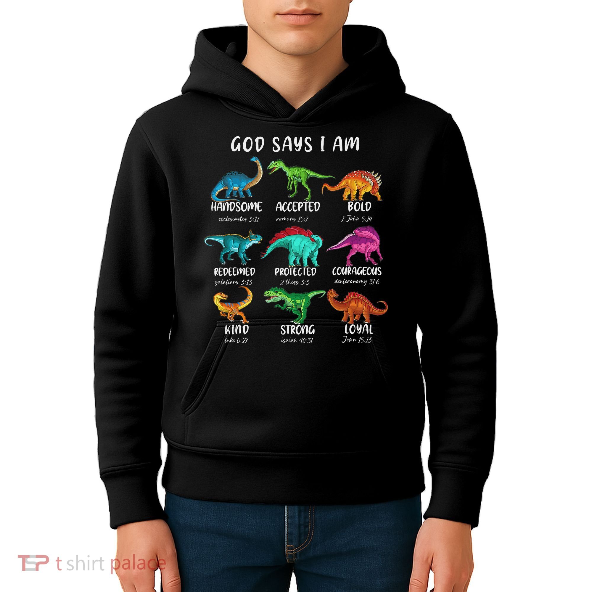 God Says I Am Dinosaur Funny Dino Bible Verse Kids Hoodie