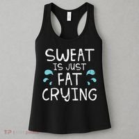 Gym Sweat Is Just Fat Crying Funny Workout Fitness Women's Tank Top thumb 3