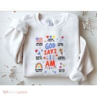 God Says I Am July 4th Christian Bible Verse Sweatshirt thumb 2