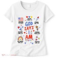 God Says I Am July 4th Christian Bible Verse Women's T-Shirt thumb 0