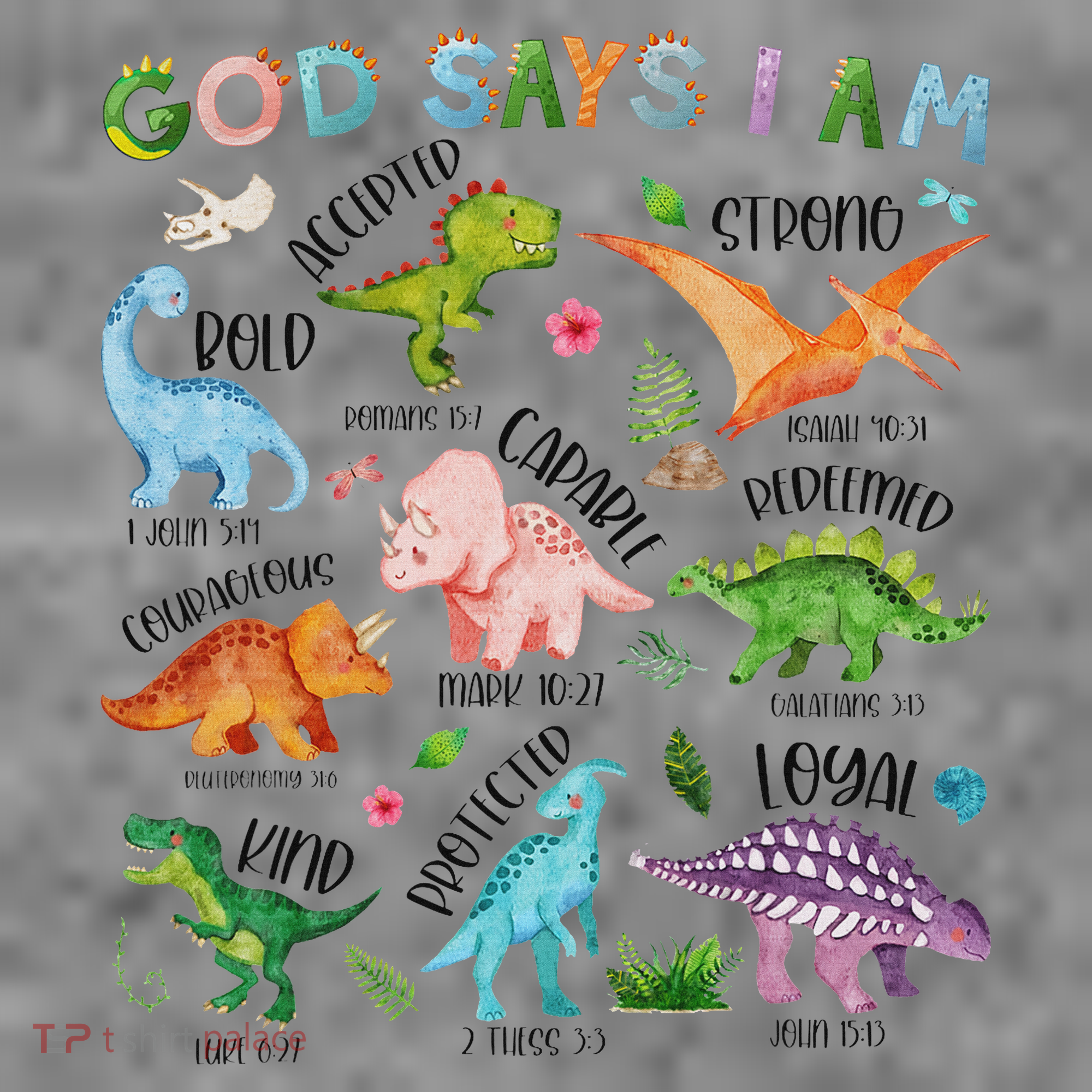God Says I Am Dinosaur Lover Bible Verse Toddler Hoodie