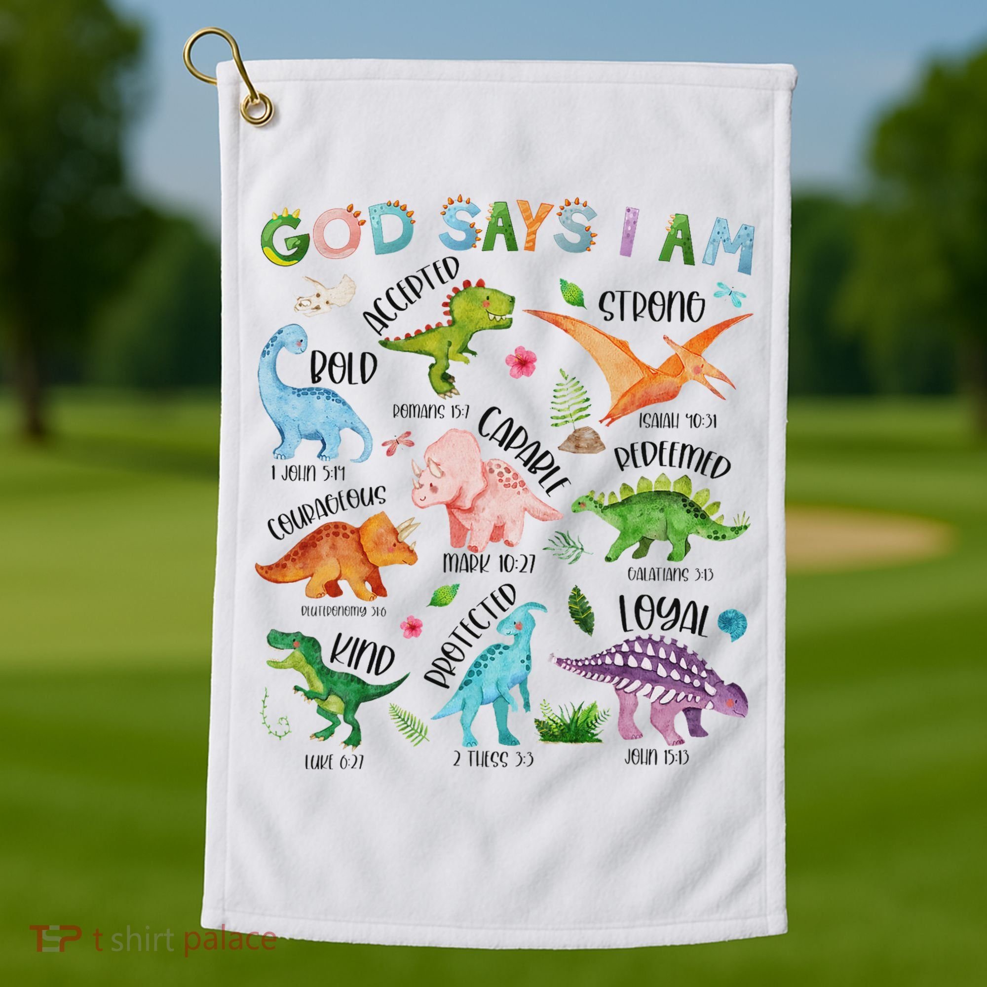 God Says I Am Dinosaur Lover Bible Verse Golf Towel