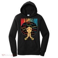 God Says I Am Black Melanin Black Retro Juneteenth Women's Hoodie thumb 0