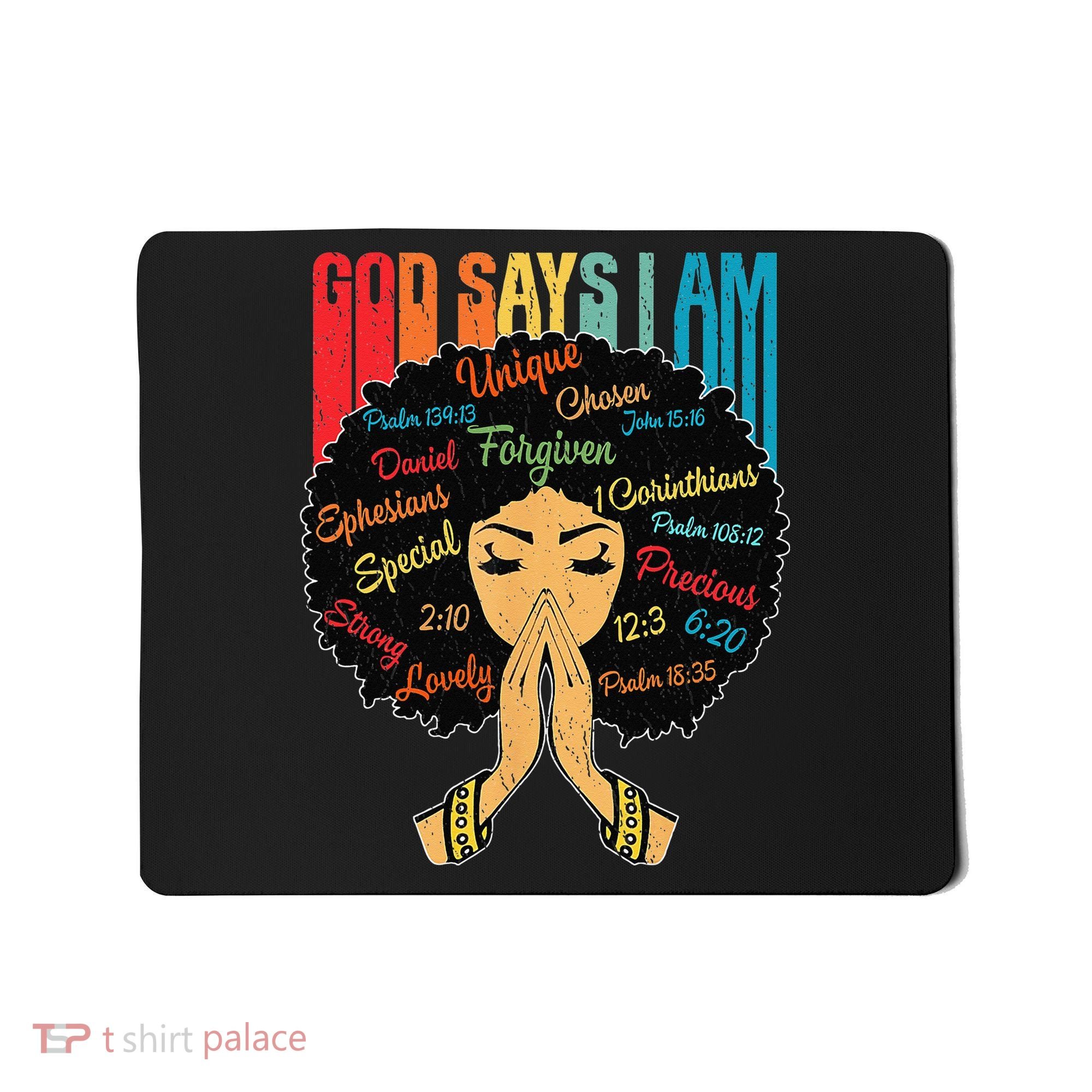 God Says I Am Black Melanin Black Retro Juneteenth Mousepad