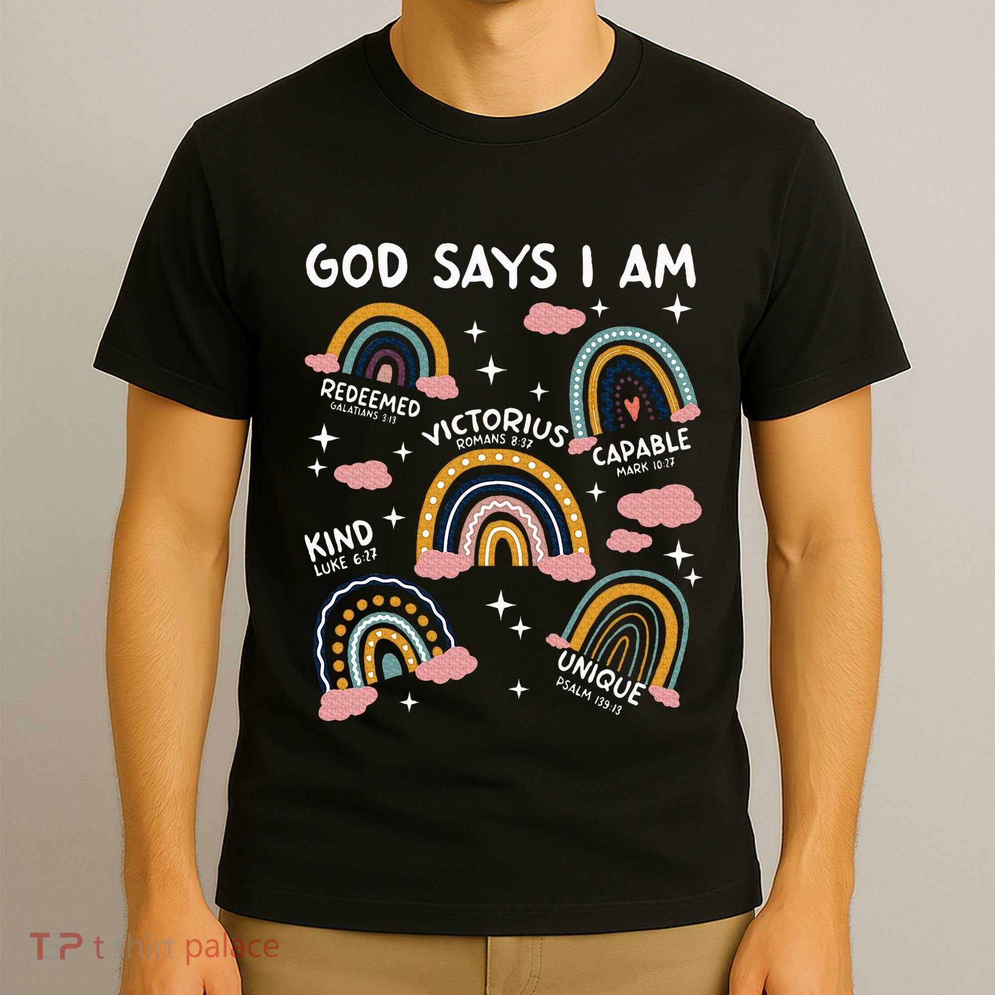 God Says I Am Rainbow Lover Girl Christian T-Shirt