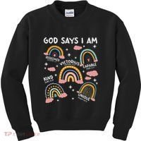 God Says I Am Rainbow Lover Girl Christian Kids Sweatshirt thumb 0