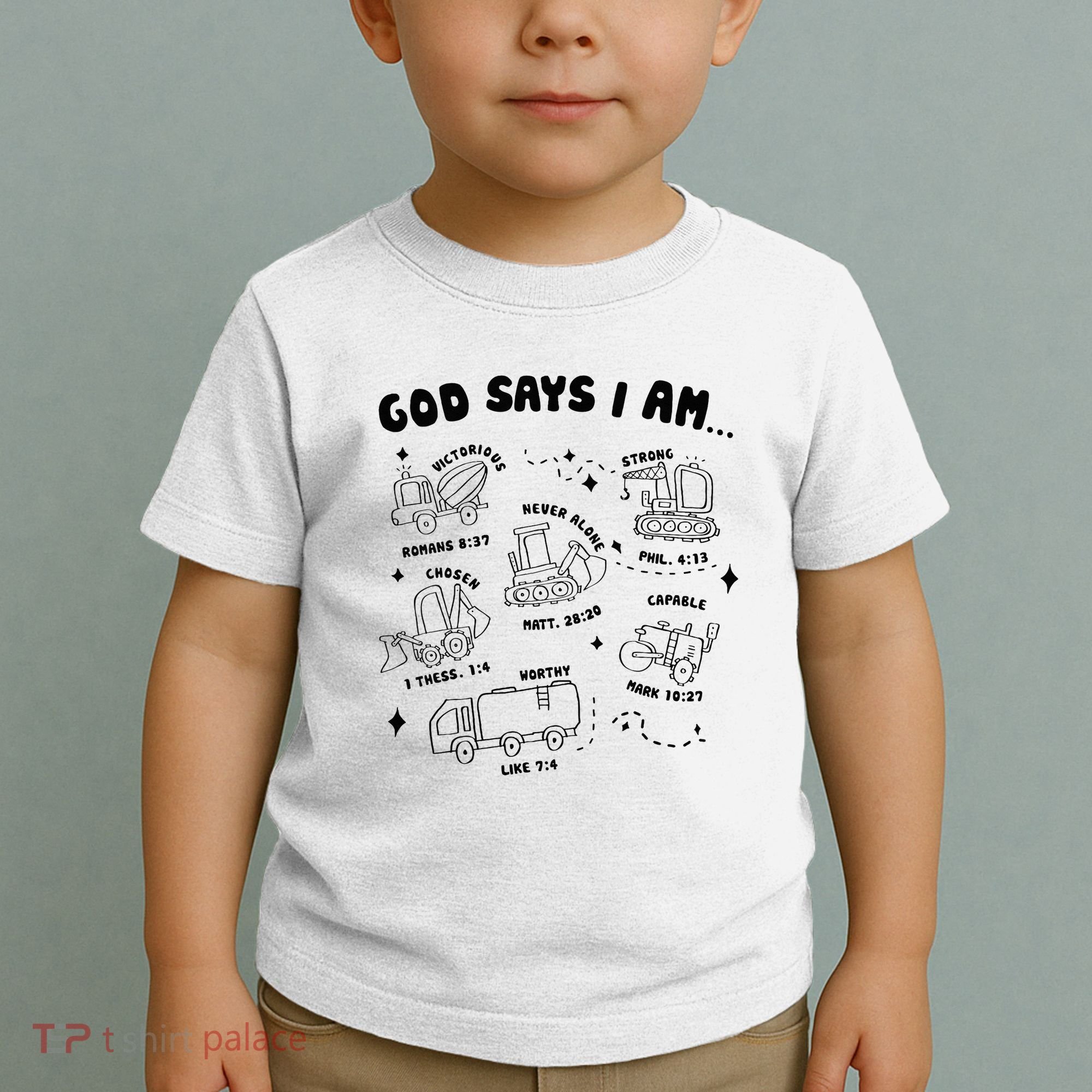 God Says I Am Truck Construction Christian Bible Verse Toddler T-Shirt