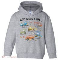 God Says I Am Construction Bible Verse Truck Toddler Hoodie thumb 0