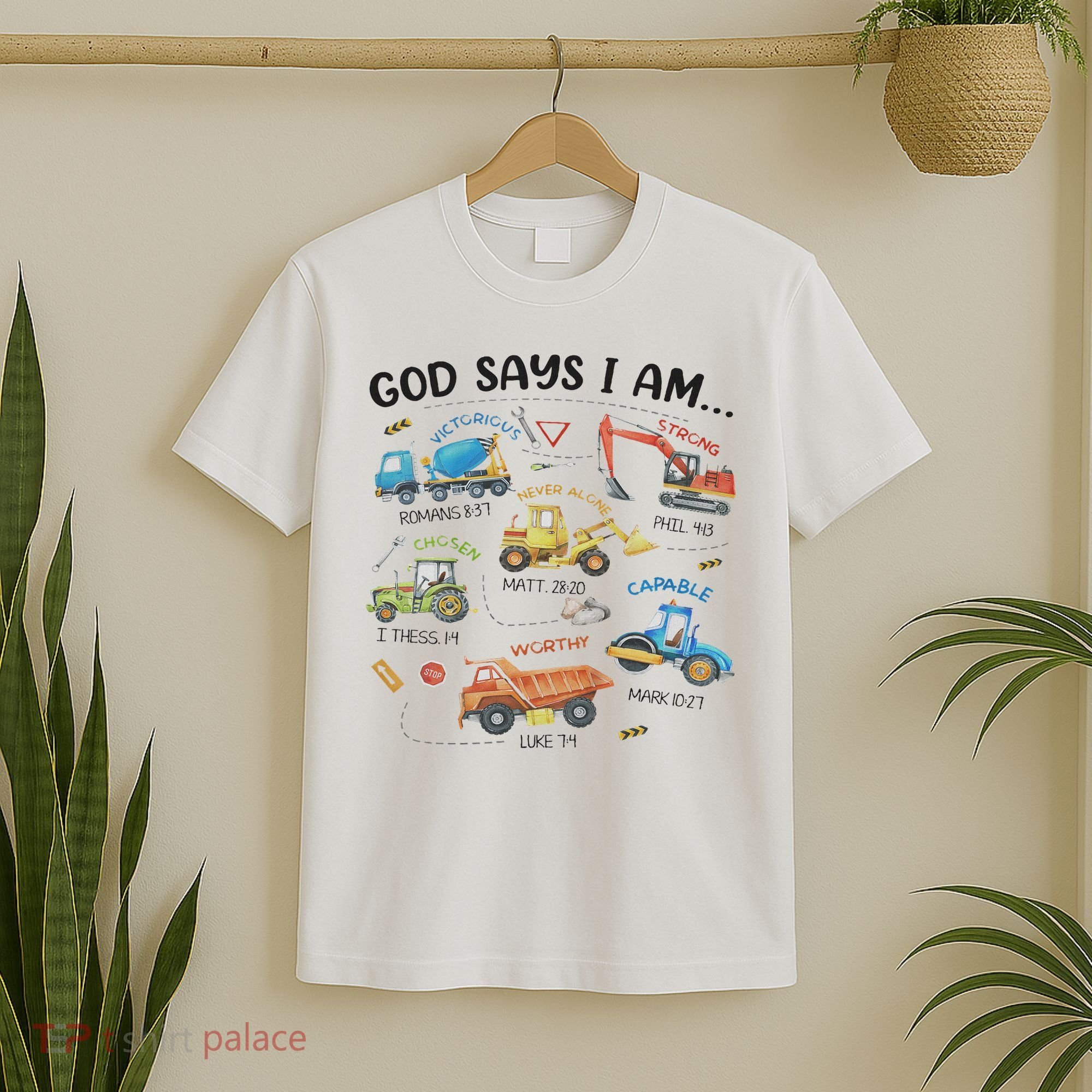 God Says I Am Construction Bible Verse Truck T-Shirt