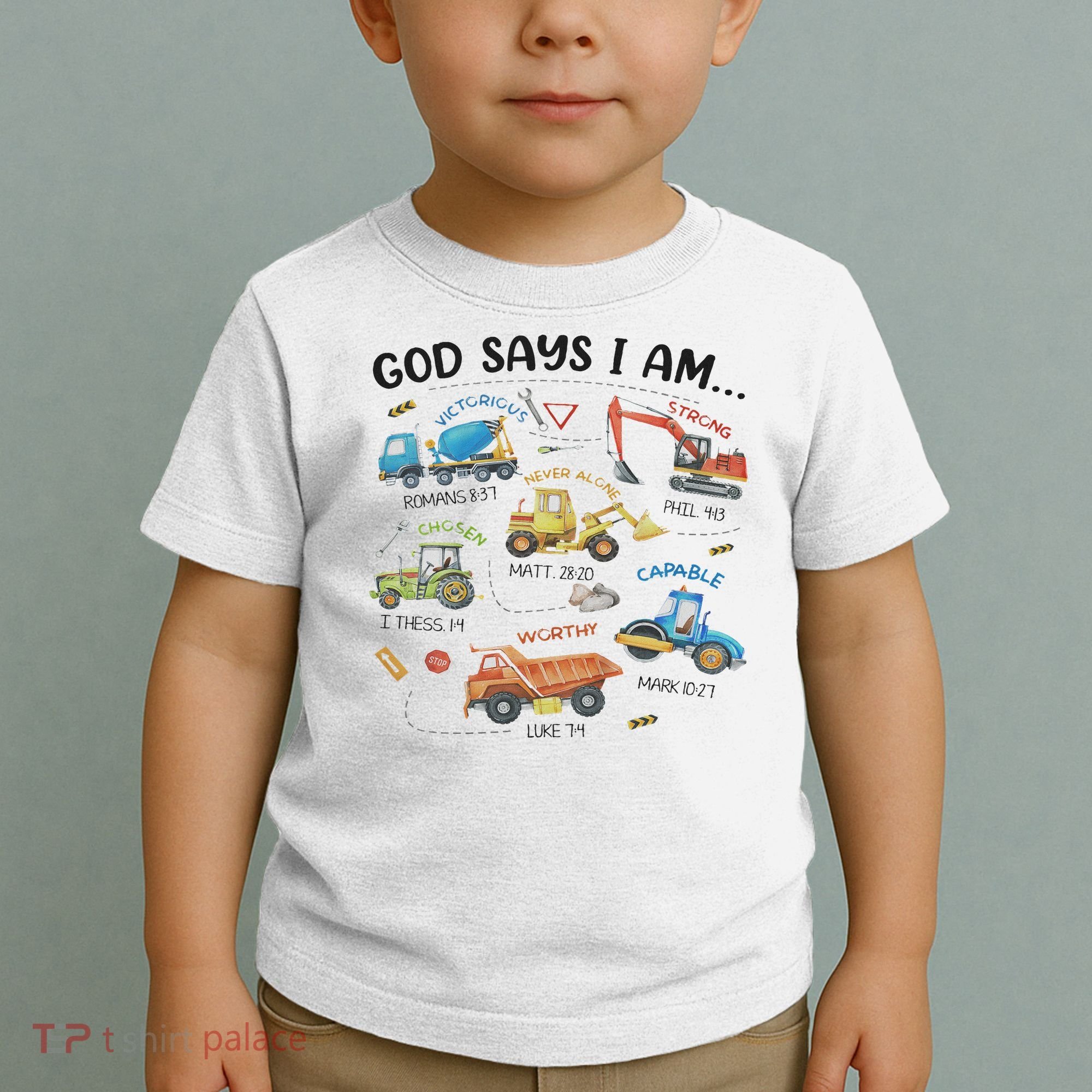 God Says I Am Construction Bible Verse Truck Toddler T-Shirt