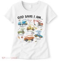 God Says I Am Construction Bible Verse Truck Women's T-Shirt thumb 0
