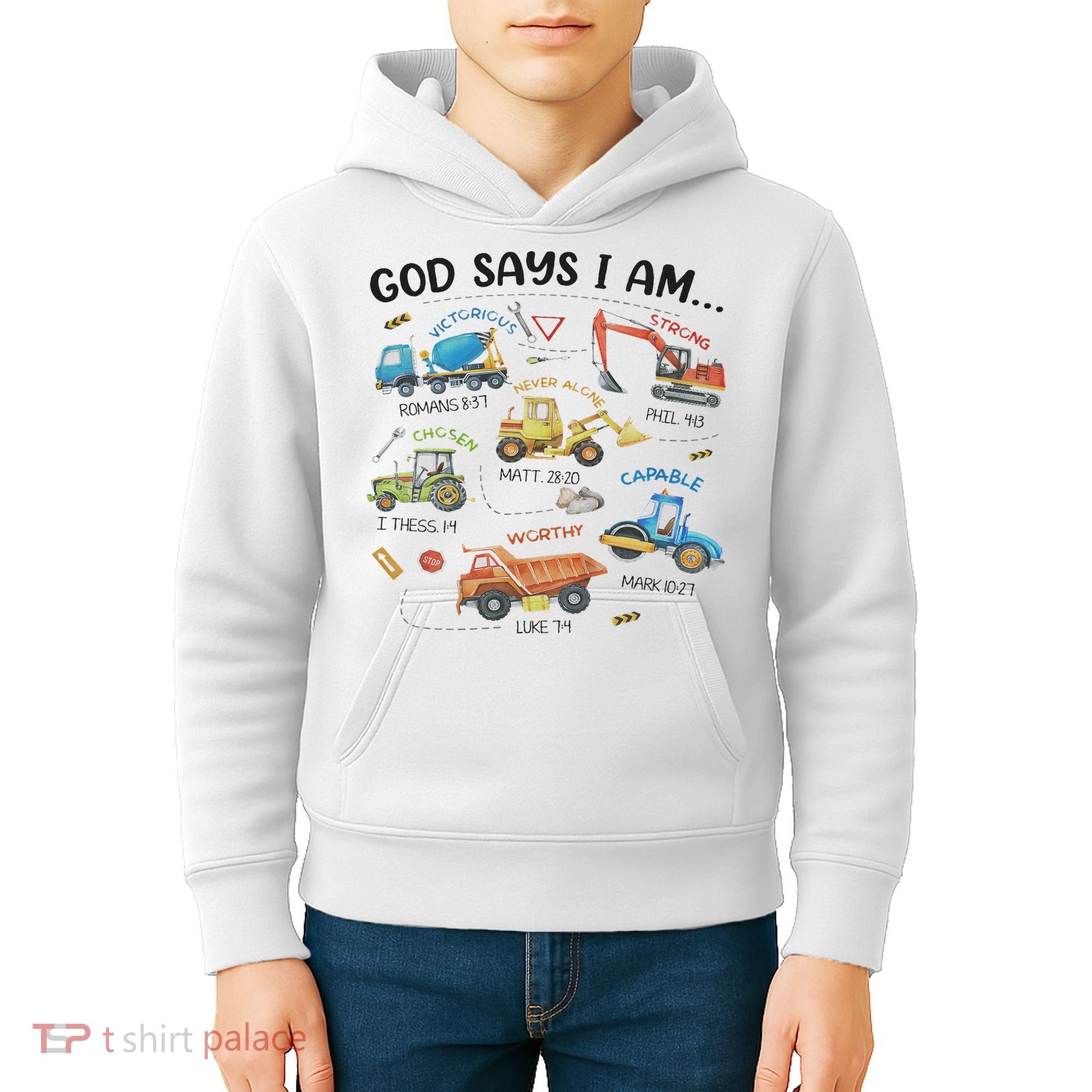 God Says I Am Construction Bible Verse Truck Kids Hoodie