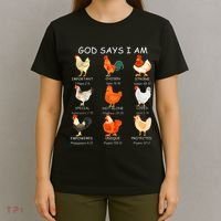 God Says I Am Bible Verse Christian Farm Chickens Religious T-Shirt thumb 4