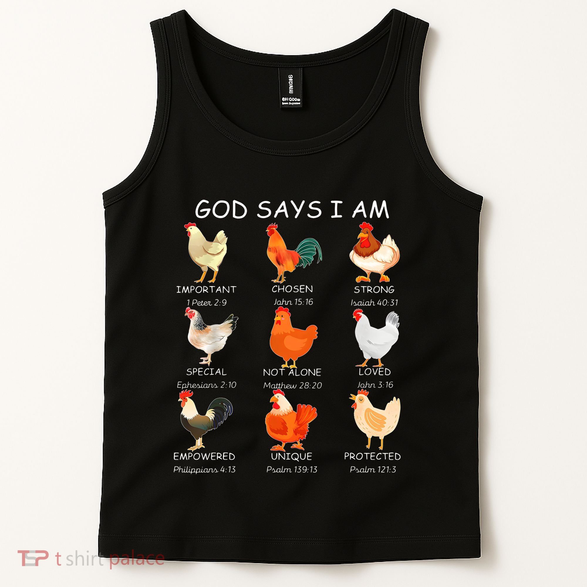 God Says I Am Bible Verse Christian Farm Chickens Religious Tank Top