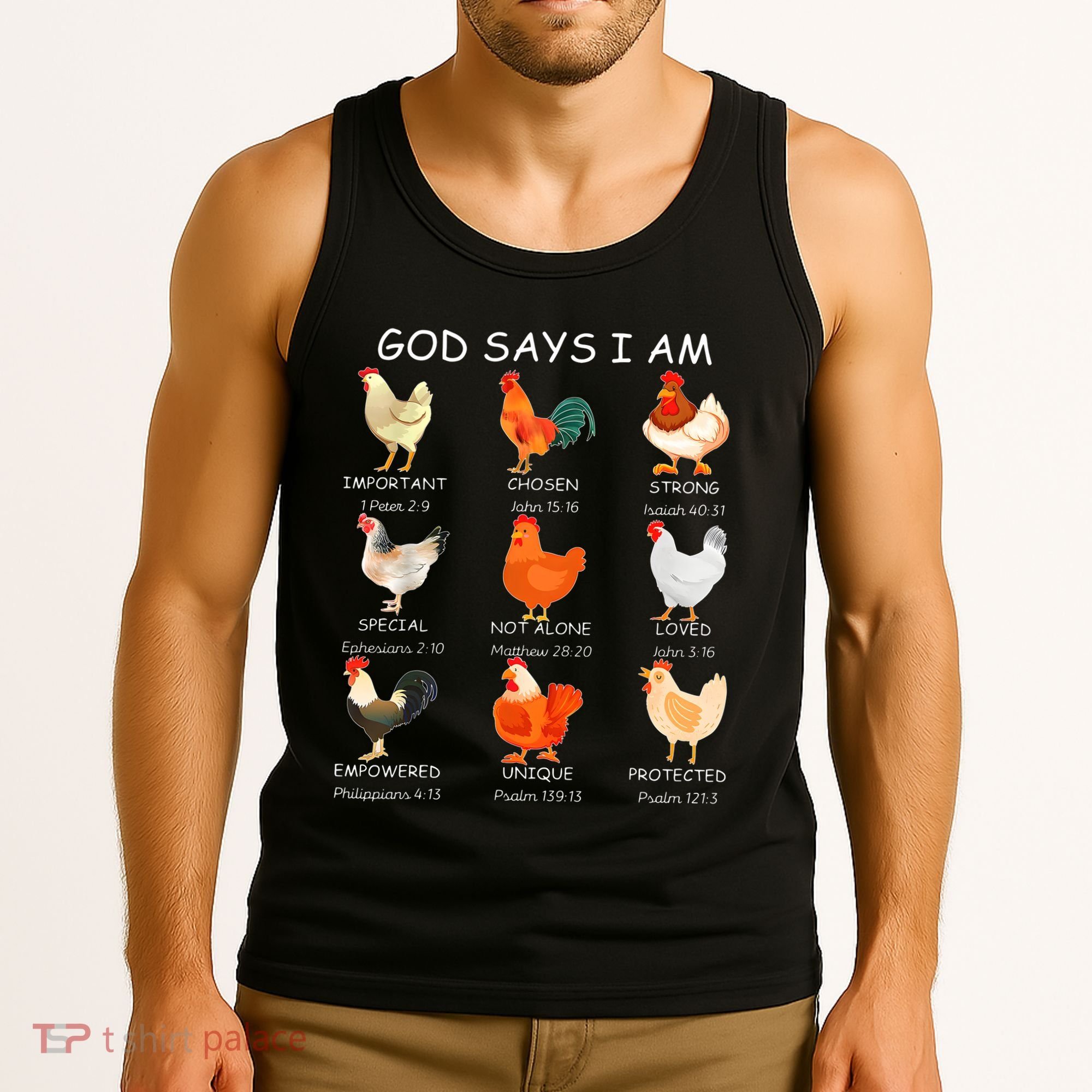 God Says I Am Bible Verse Christian Farm Chickens Religious Tank Top