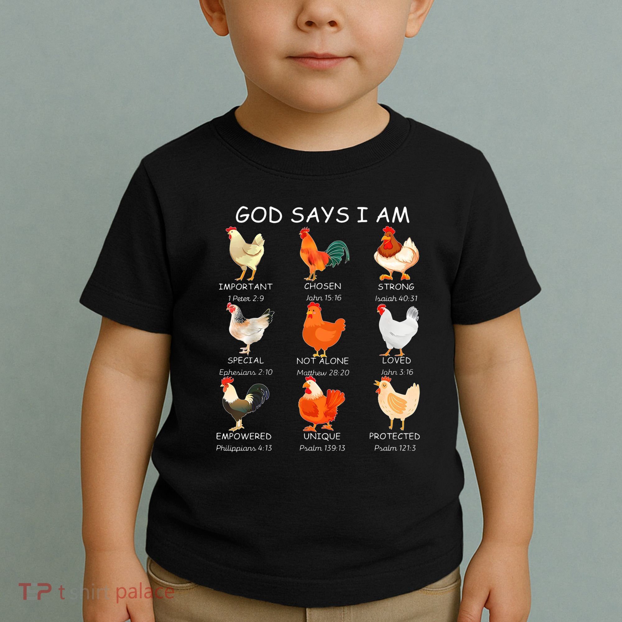 God Says I Am Bible Verse Christian Farm Chickens Religious Toddler T-Shirt