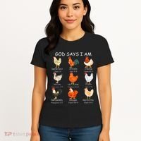 God Says I Am Bible Verse Christian Farm Chickens Religious Women's T-Shirt thumb 4