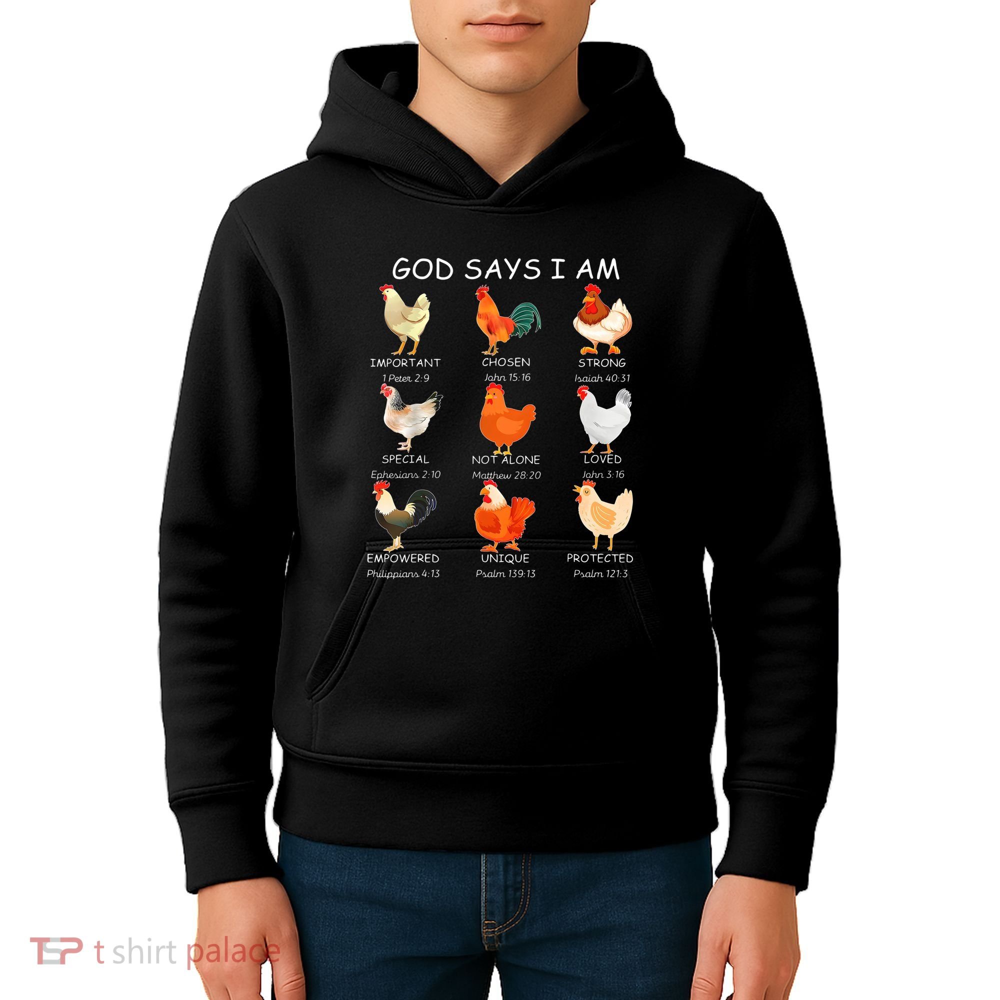 God Says I Am Bible Verse Christian Farm Chickens Religious Kids Hoodie