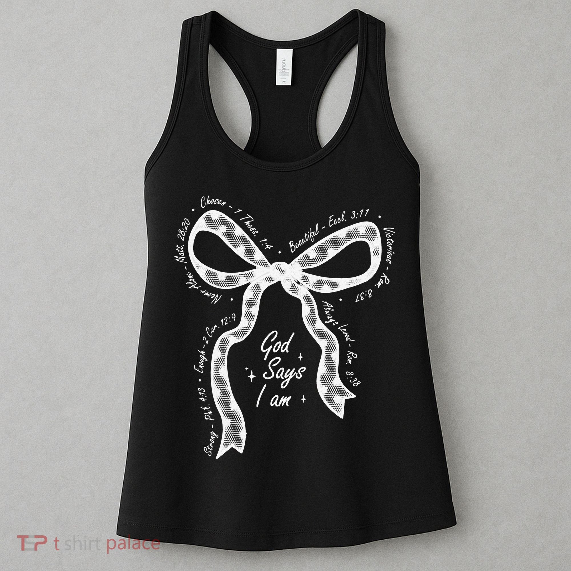 God Says I Am Lace Coquette Bow Christian Bible Verse Jesus Women's Tank Top