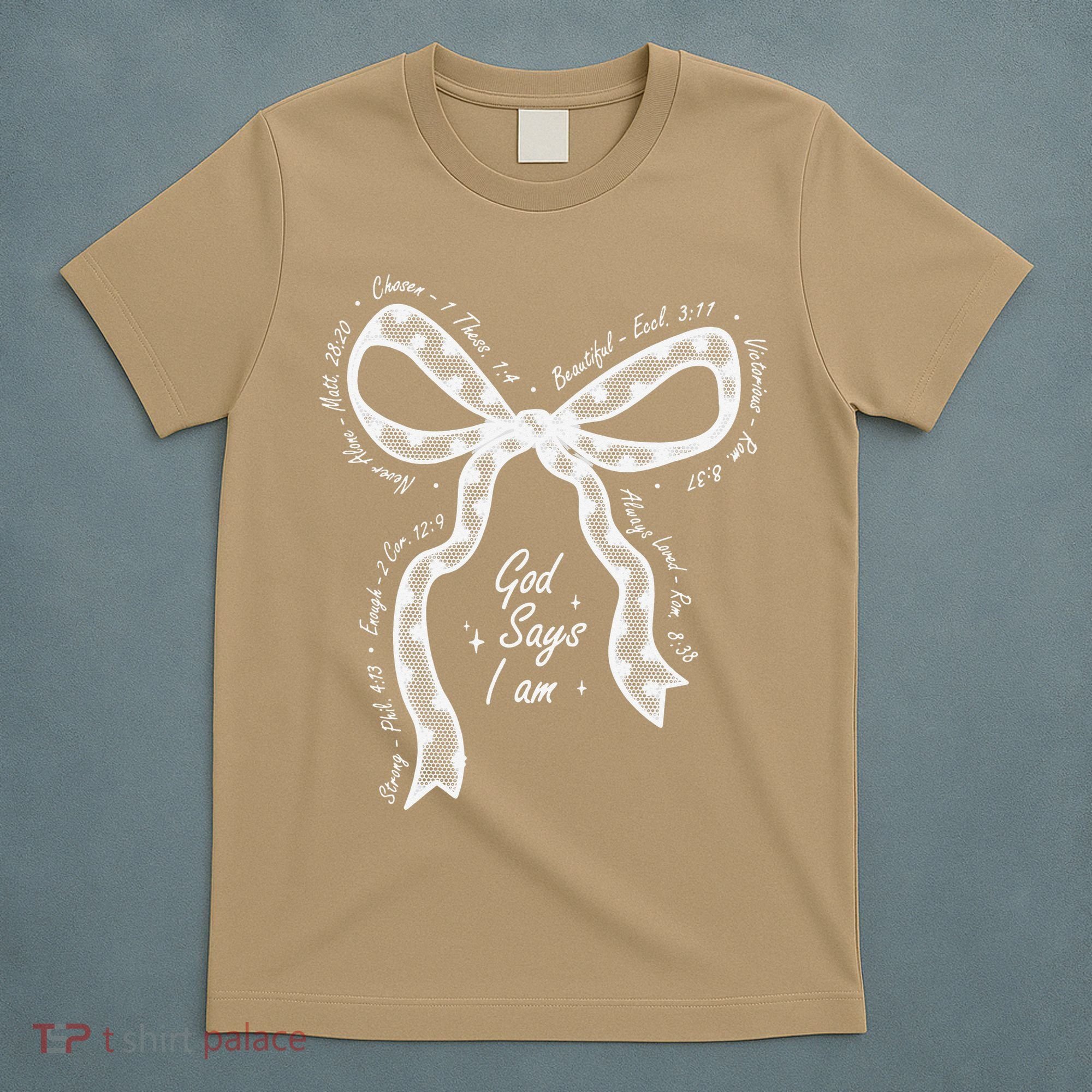 God Says I Am Lace Coquette Bow Christian Bible Verse Jesus T-Shirt