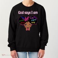 God Say I Am Black Female Women's Sweatshirt thumb 0
