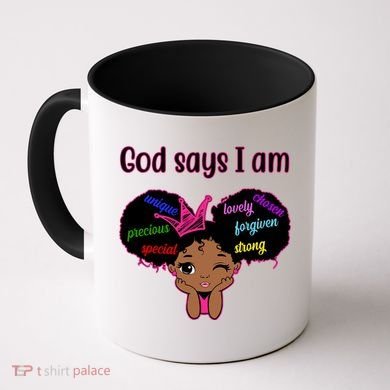 God Say I Am Black Female Coffee Mug