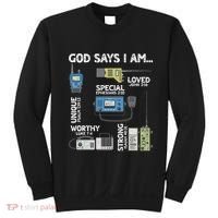 God Says I Am Ham Radio Lover Christian Sweatshirt thumb 0