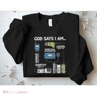 God Says I Am Ham Radio Lover Christian Sweatshirt thumb 2