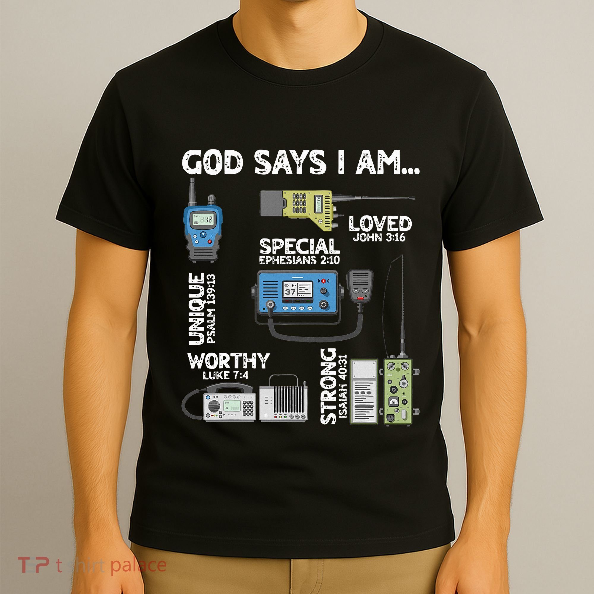 God Says I Am Ham Radio Lover Christian T-Shirt