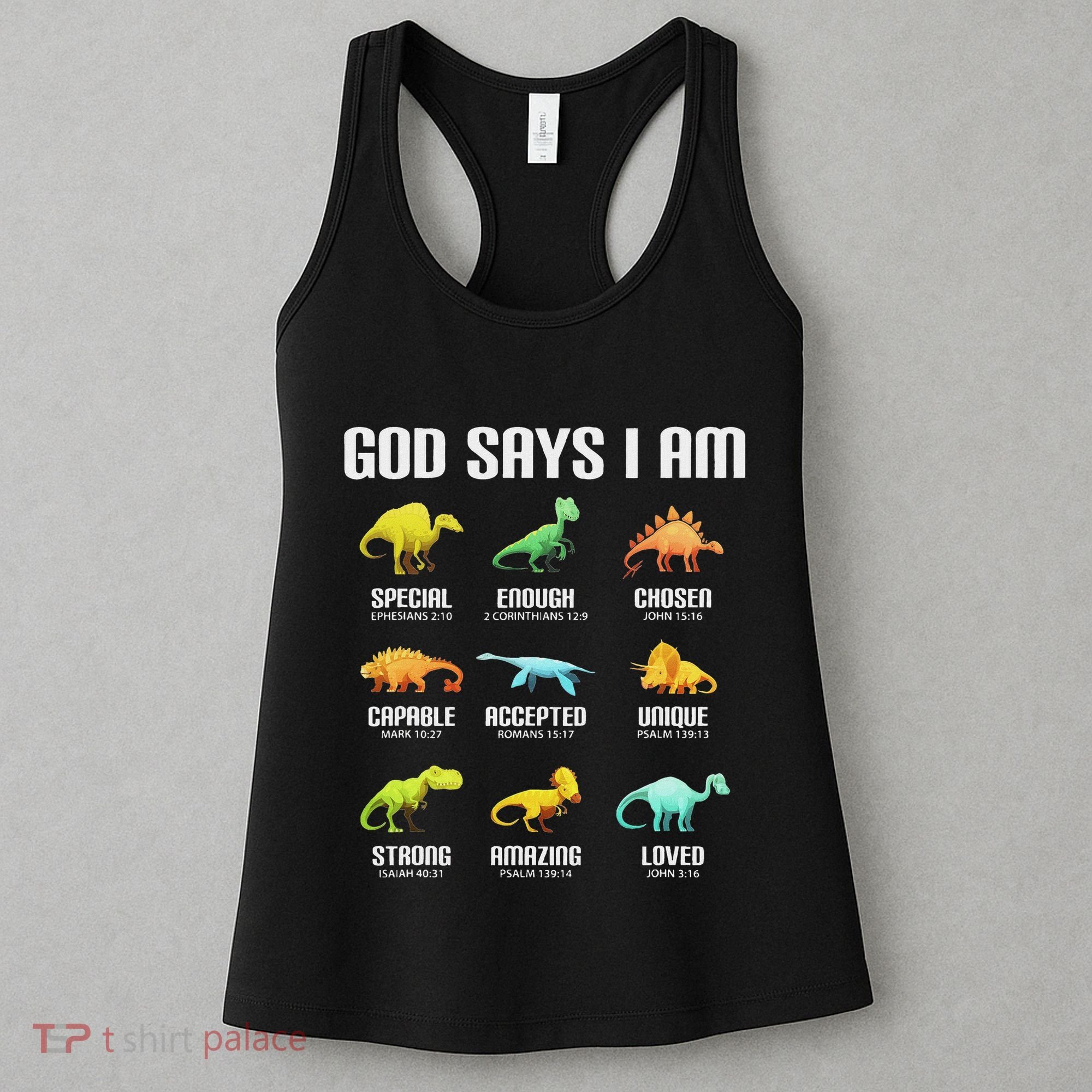 God Says I Am Dinosaurs Christian Women's Tank Top