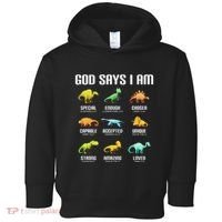 God Says I Am Dinosaurs Christian Toddler Hoodie thumb 0