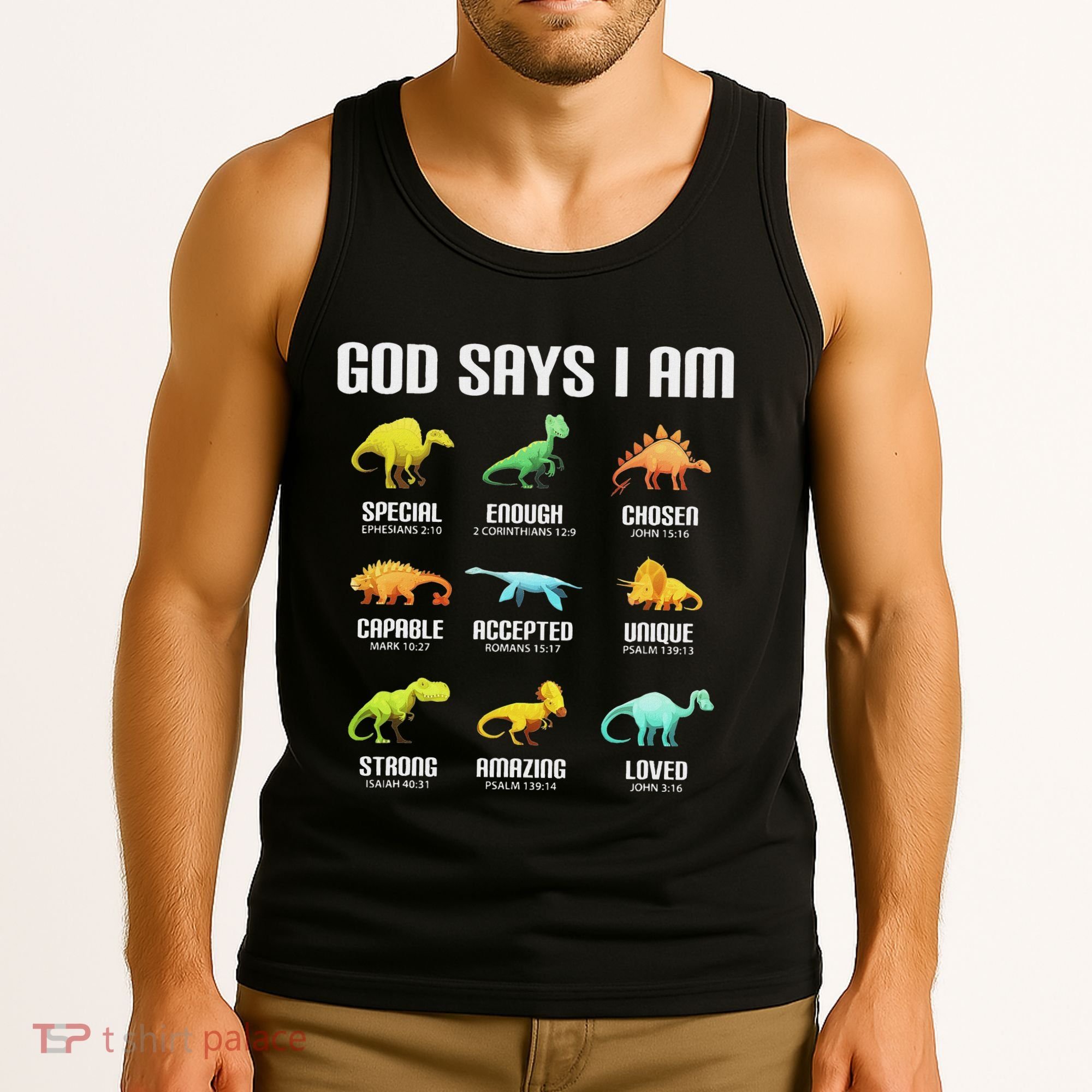 God Says I Am Dinosaurs Christian Tank Top