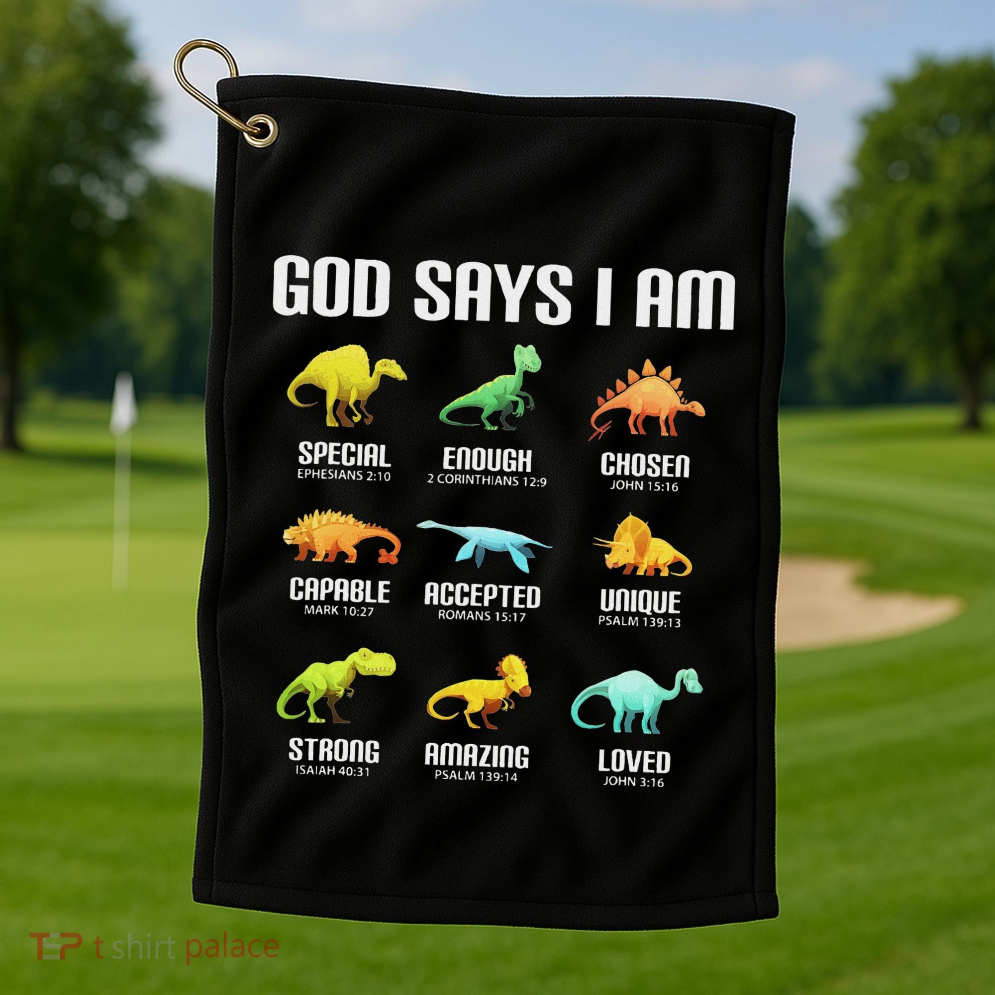 God Says I Am Dinosaurs Christian Golf Towel