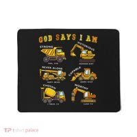 God Says I Am Construction Bible Verse Truck Mousepad thumb 0