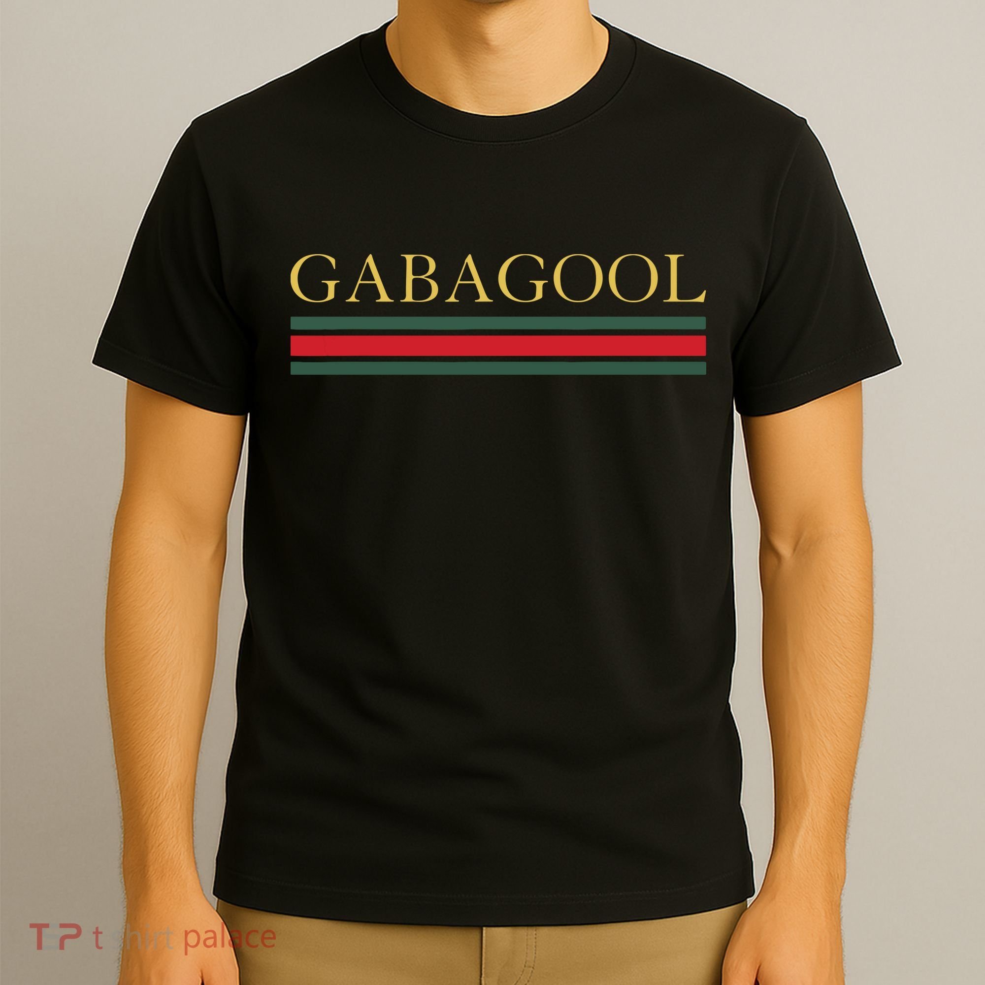 GABAGOOL Satirical Italian Slang T-Shirt