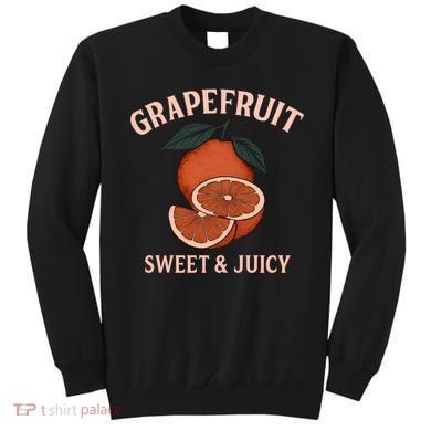 Grapefruit Sweet & Juicy Sweatshirt