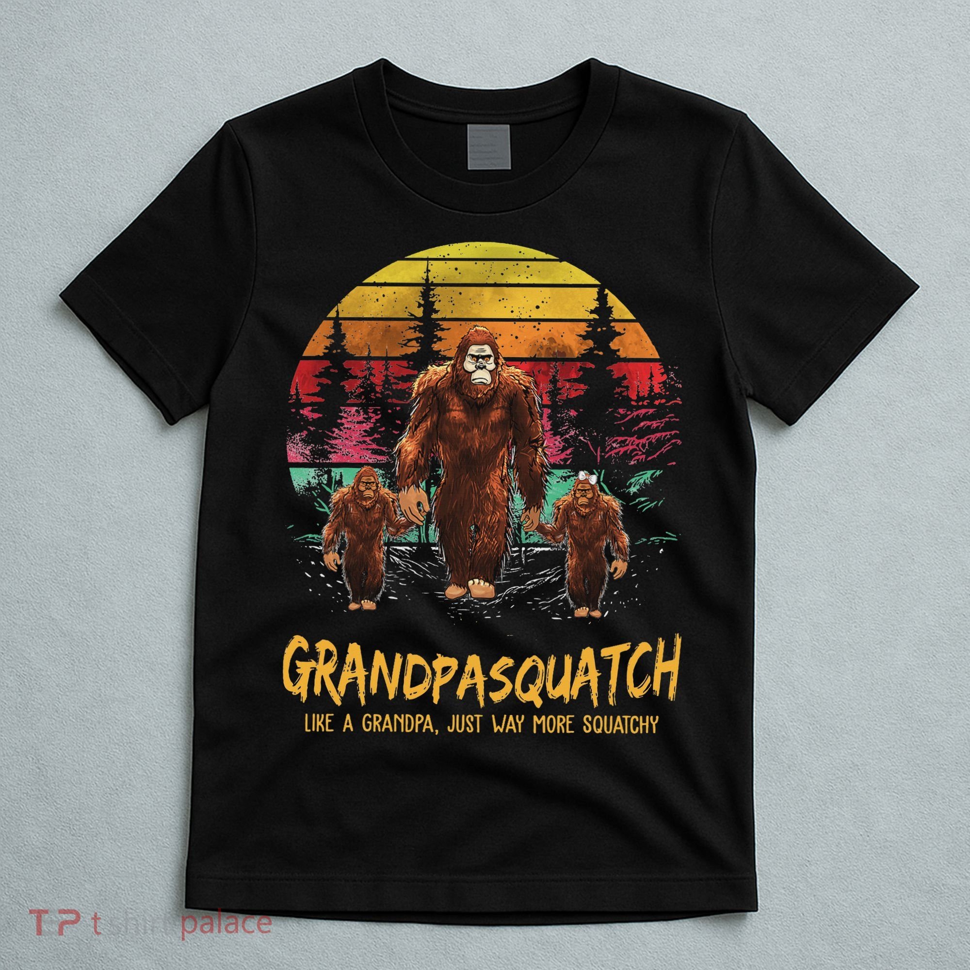 Grandpa Squatch Like A Grandpa Just Way More Squatchy Retro T-Shirt