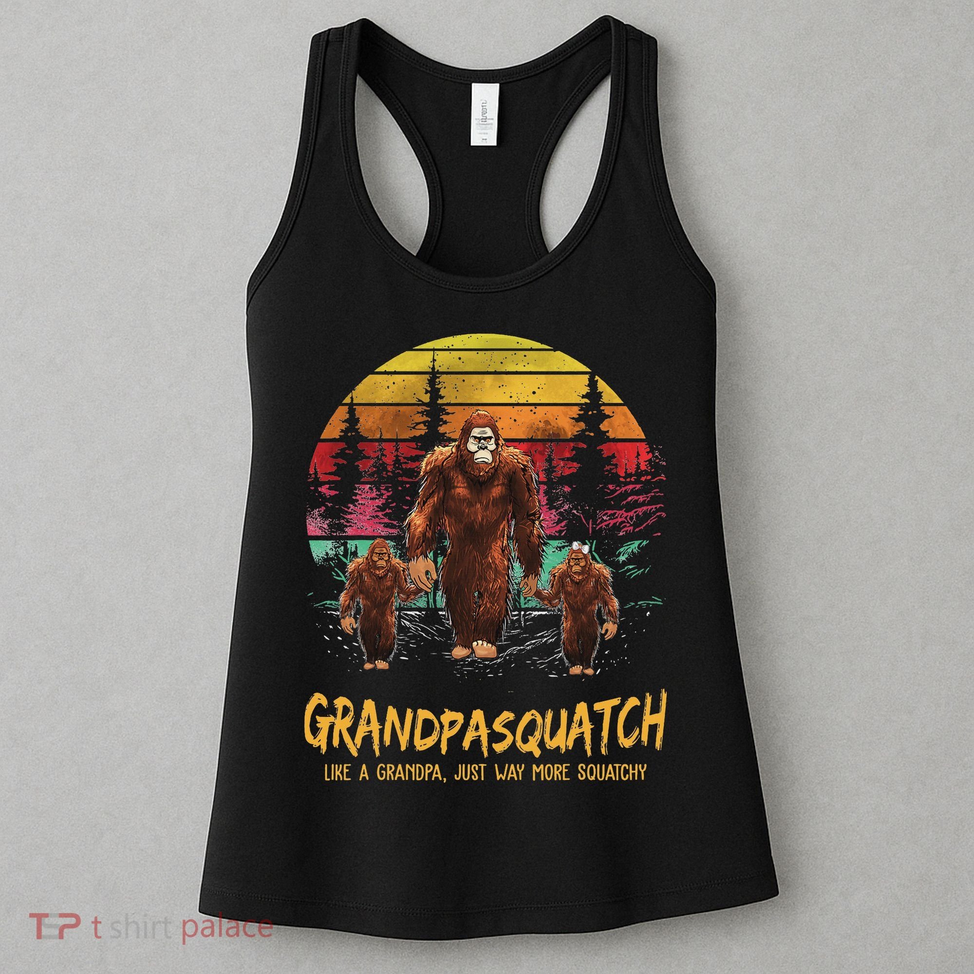Grandpa Squatch Like A Grandpa Just Way More Squatchy Retro Women's Tank Top