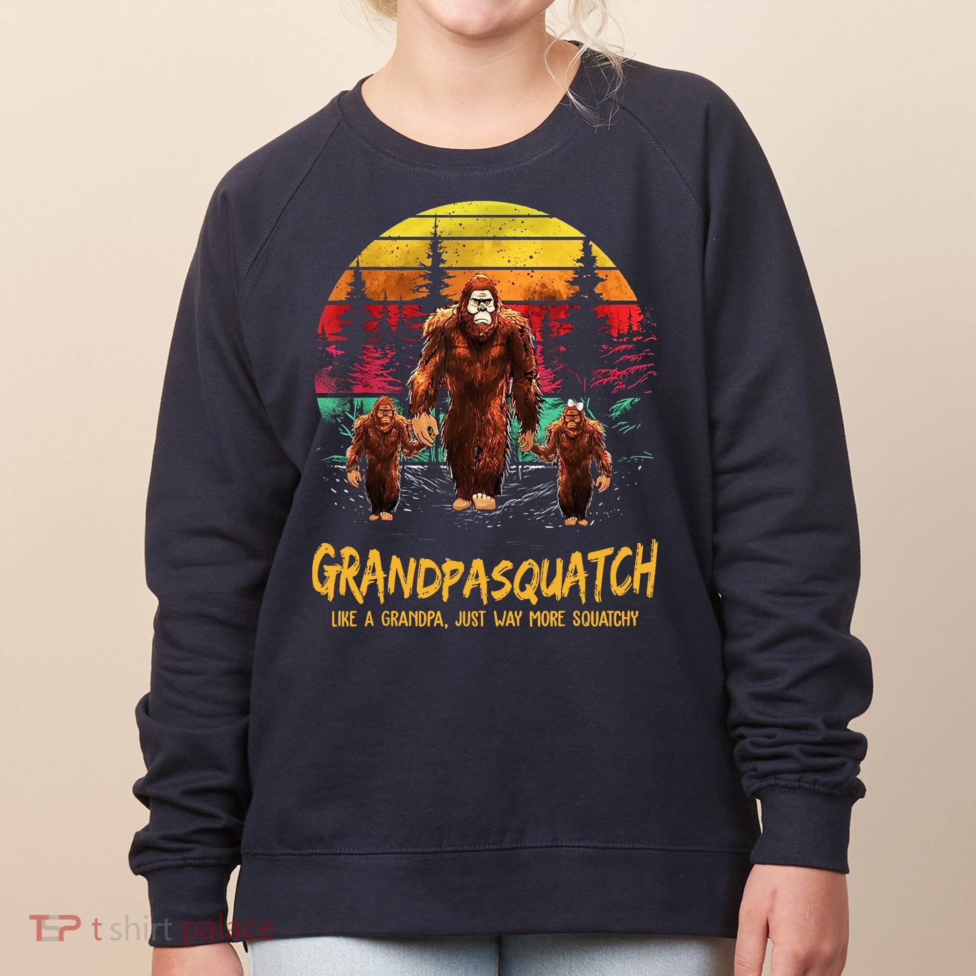 Grandpa Squatch Like A Grandpa Just Way More Squatchy Retro Women's Sweatshirt