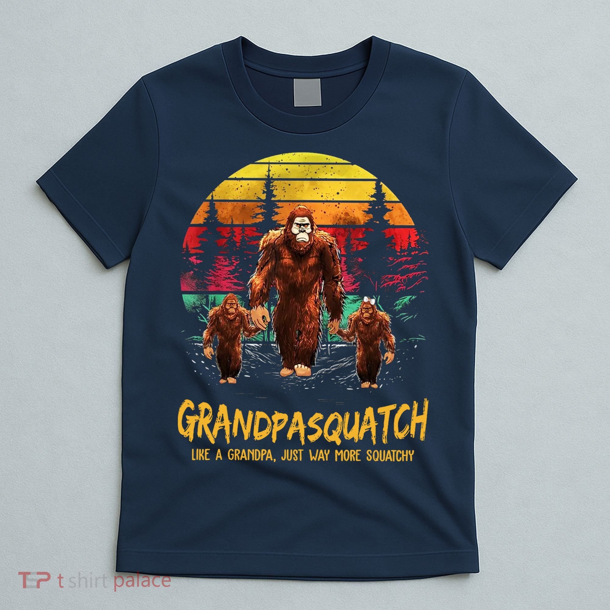 Grandpa Squatch Like A Grandpa Just Way More Squatchy Retro T-Shirt