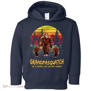 Grandpa Squatch Like A Grandpa Just Way More Squatchy Retro Toddler Hoodie