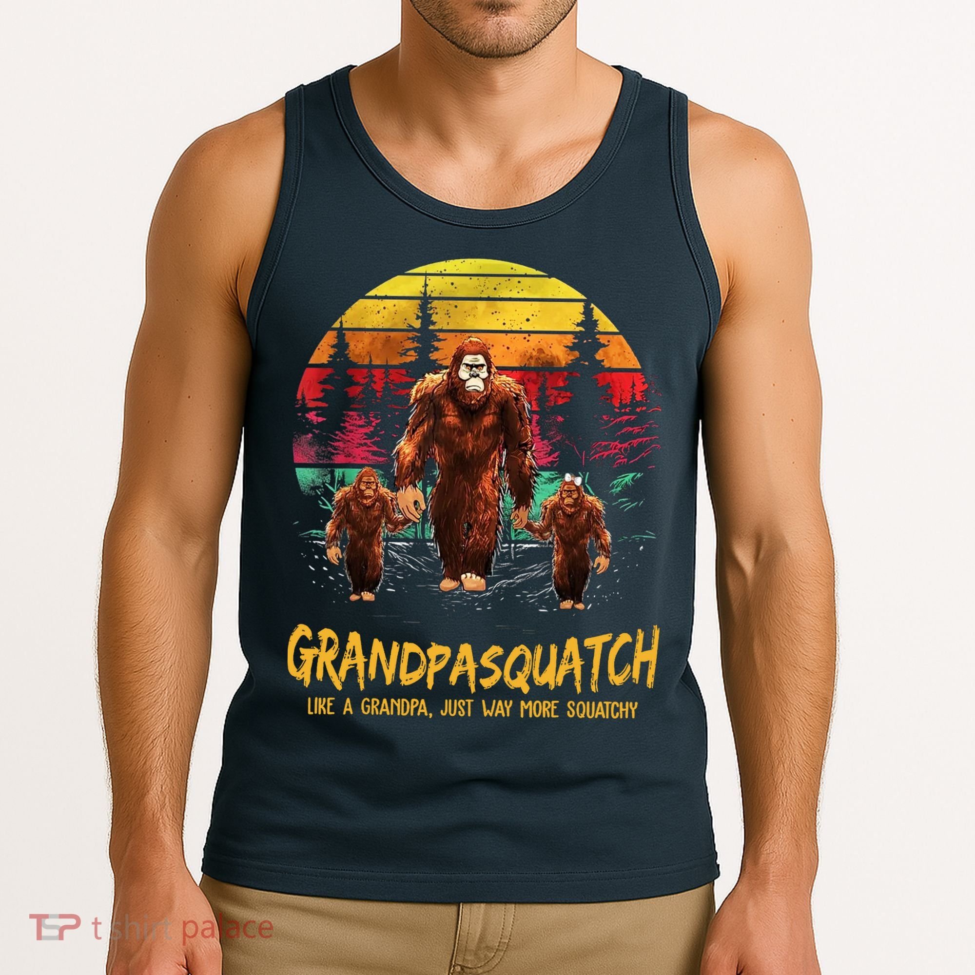 Grandpa Squatch Like A Grandpa Just Way More Squatchy Retro Tank Top