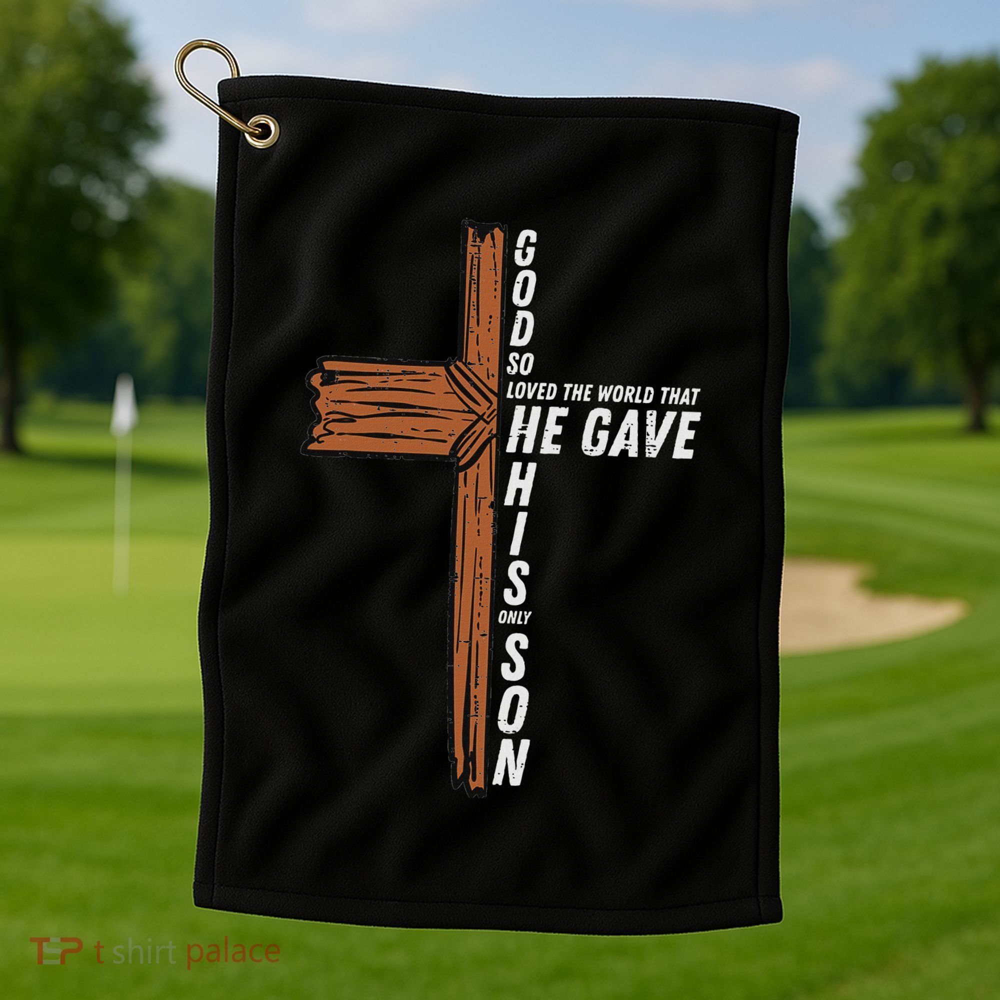 God So Loved The World John 3 16 Christian Golf Towel
