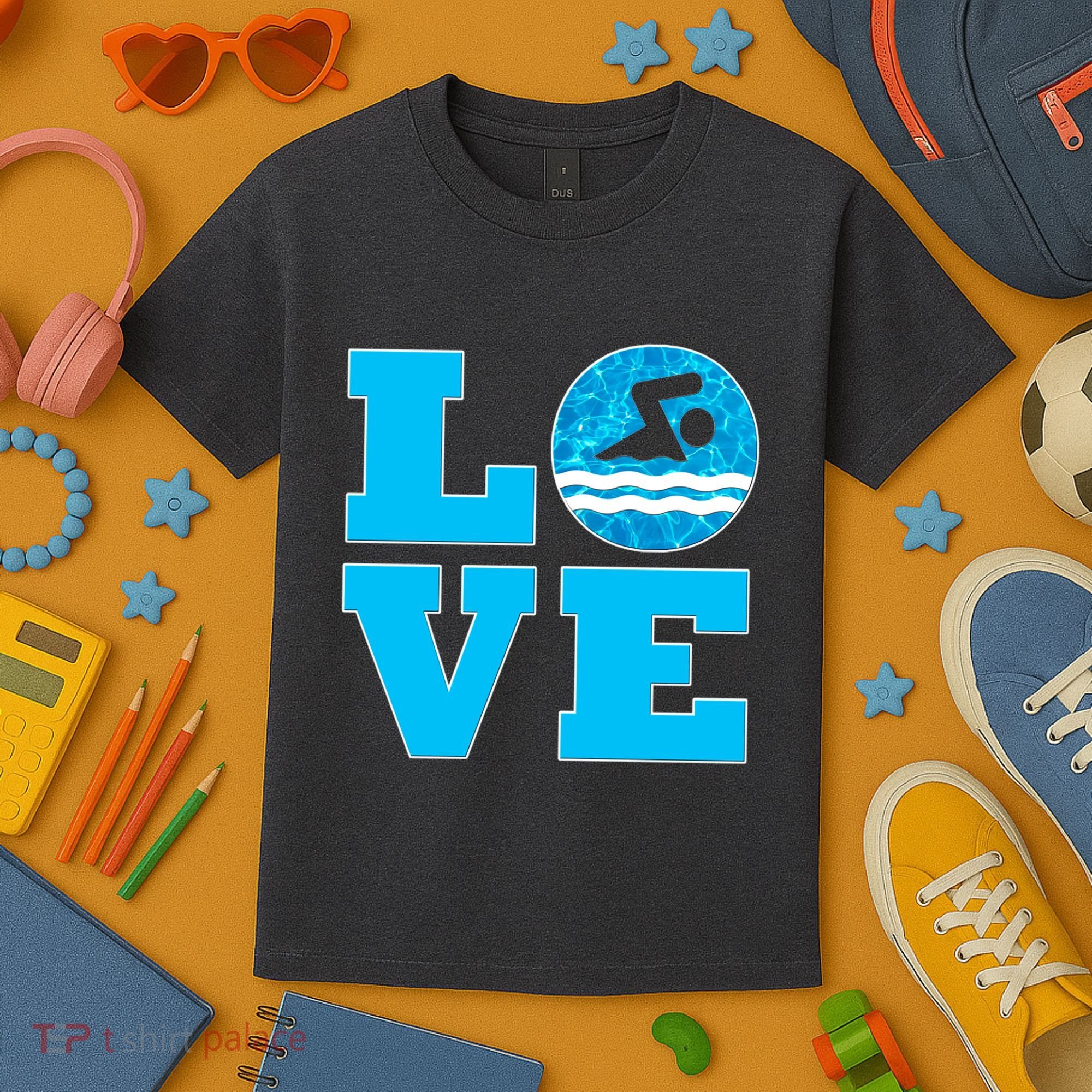 Gift Swim Love For Swimmers & Swimming Kids T-Shirt