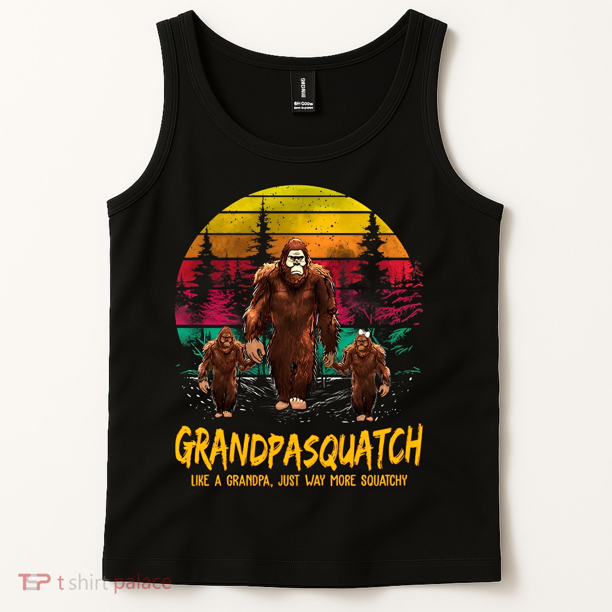 Grandpasquatch Sasquatch Like A Grandpa Just Way More Squatchy Tank Top