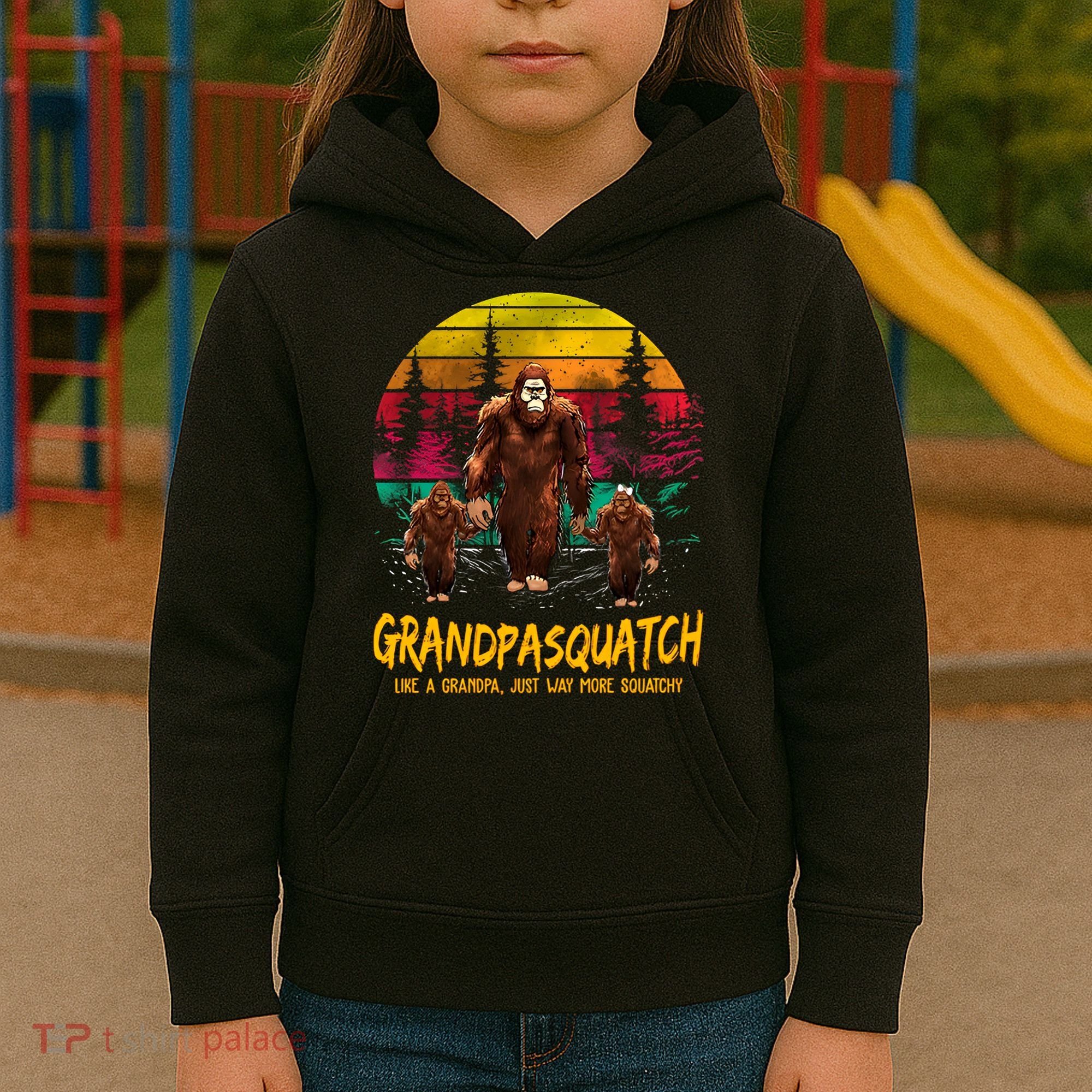 Grandpasquatch Sasquatch Like A Grandpa Just Way More Squatchy Kids Hoodie