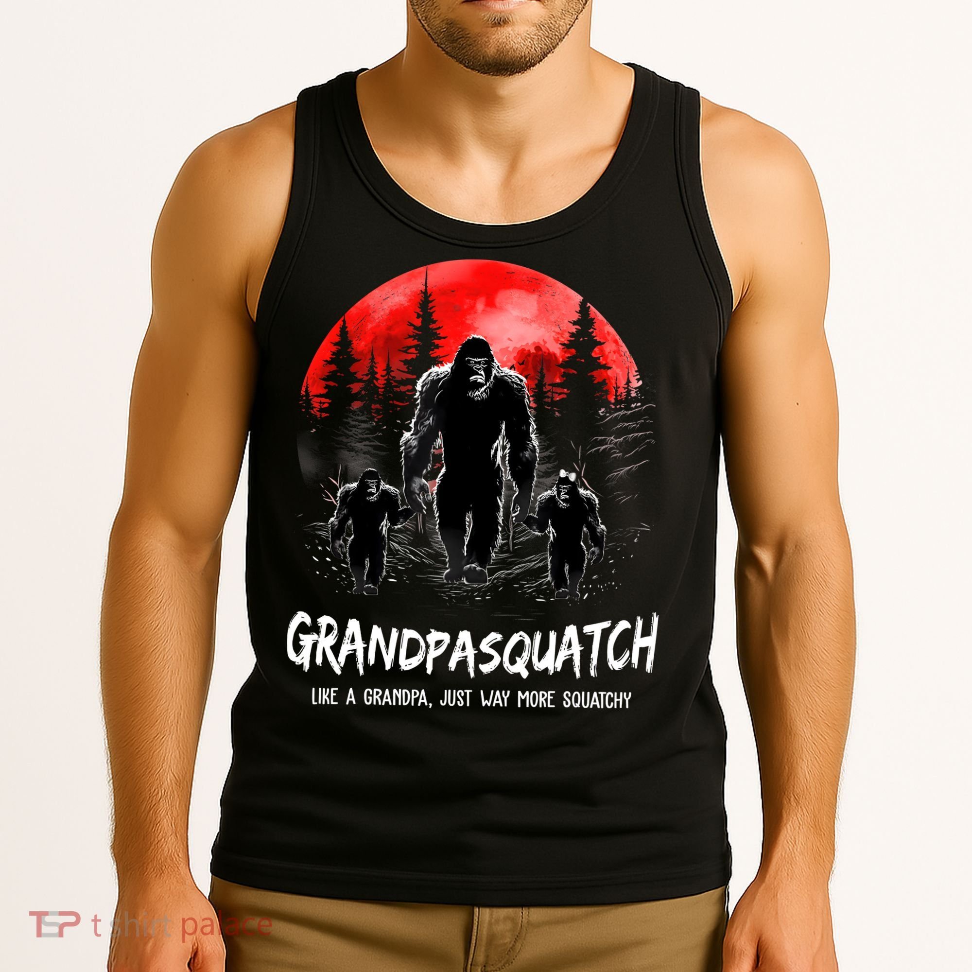 Grandpa Squatch Like A Grandpa Just Way More Squatchy Funny Tank Top