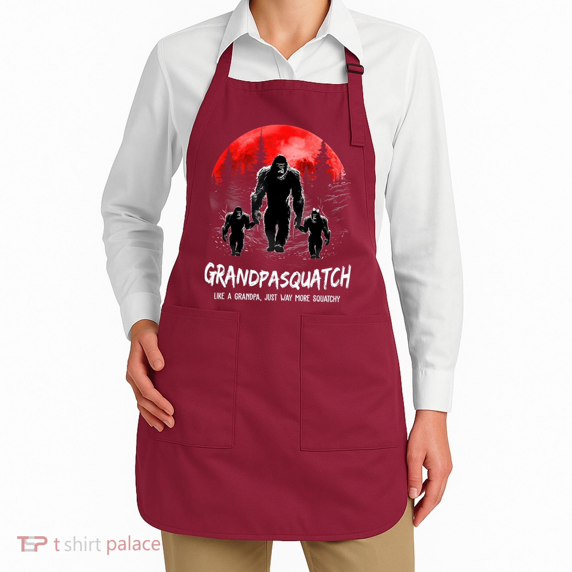 Grandpa Squatch Like A Grandpa Just Way More Squatchy Funny Apron