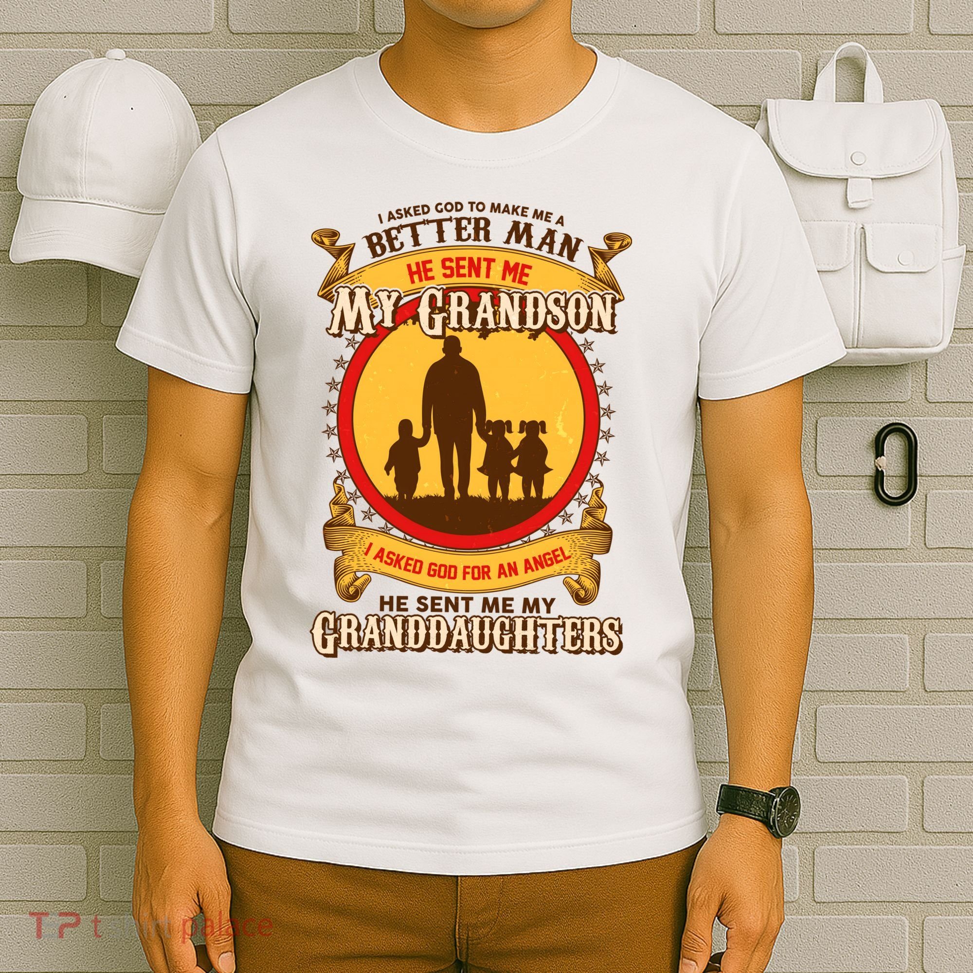God Sent Me My Grandson And Granddaughters T-Shirt
