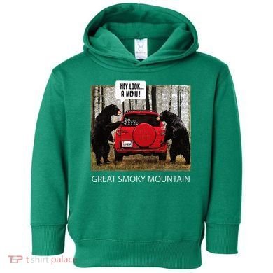 Great Smoky Mountain Bears Hey Look A Menu Toddler Hoodie